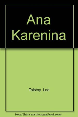 Ana Karenina Ana Karenina