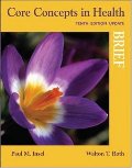 Core Concepts in Health, Brief Update Core Concepts in Health, Brief Update