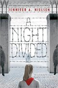 A_Night Divided A_Night Divided