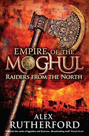 Empire of the Moghul: Raiders From the North Empire of the Moghul: Raiders From the North