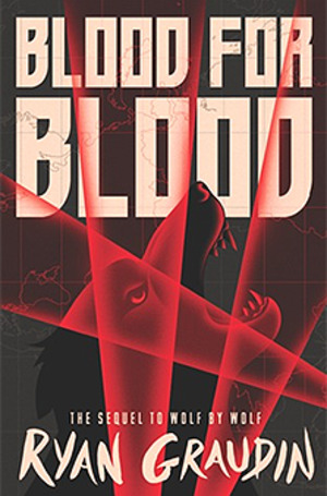 Blood for Blood (Wolf by Wolf #2) Blood for Blood (Wolf by Wolf #2)
