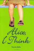 Alice, I Think Alice, I Think