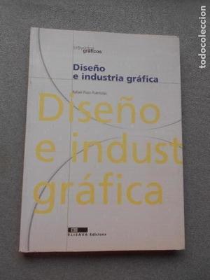 Diseño e industria grafica Diseño e industria grafica