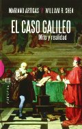 El caso Galileo: Mito y realidad (Ensayo) El caso Galileo: Mito y realidad (Ensayo)
