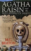 Agatha Raisin and the Wellspring of Death (Agatha Raisin Mysteries, No. 7) Agatha Raisin and the Wellspring of Death (Agatha Raisin Mysteries, No. 7)