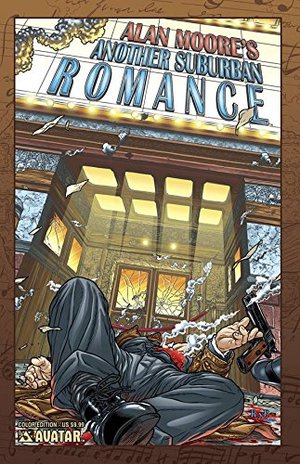 Another Suburban Romance Color Edition (Alan Moore's Another Suburban Romance) Another Suburban Romance Color Edition (Alan Moore's Another Suburban Romance)