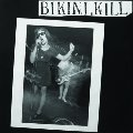 Bikini Kill Bikini Kill