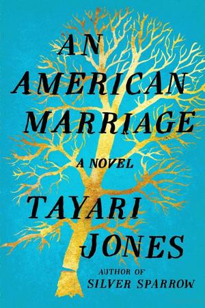 American Marriage, An American Marriage, An