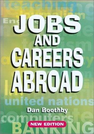 Directory of Jobs and Careers Abroad, The Directory of Jobs and Careers Abroad, The