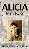 Alicia: My Story (Turtleback School & Library Binding Edition) Alicia: My Story (Turtleback School & Library Binding Edition)