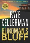 Blindman's Bluff: A Decker and Lazarus Novel (Decker/Lazarus Novels) Blindman's Bluff: A Decker and Lazarus Novel (Decker/Lazarus Novels)
