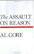 Assault on Reason, The Assault on Reason, The