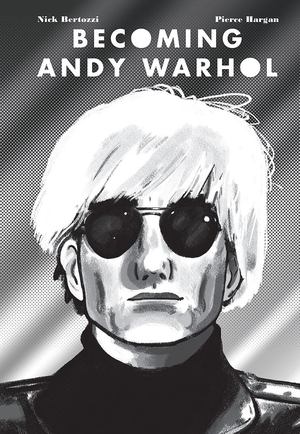 Becoming Andy Warhol Becoming Andy Warhol