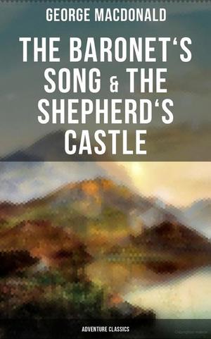 Baronet's Song & The Shepherd's Castle, The - F MAC Baronet's Song & The Shepherd's Castle, The - F MAC