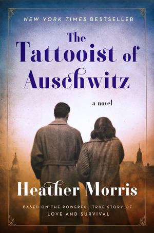 Tattooist of Auschwitz, The Tattooist of Auschwitz, The