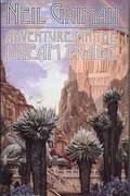 Adventures in the Dream Trade (Boskone Books) Adventures in the Dream Trade (Boskone Books)