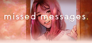 Missed Messages Missed Messages
