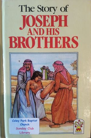Story of Joseph and His Brothers, The Story of Joseph and His Brothers, The