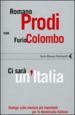 Ci Sarà Un'Italia 001 Ci Sarà Un'Italia 001