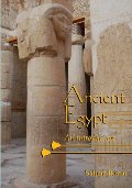 Ancient Egypt: An Introduction Ancient Egypt: An Introduction