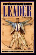 Anatomy of a Leader Anatomy of a Leader