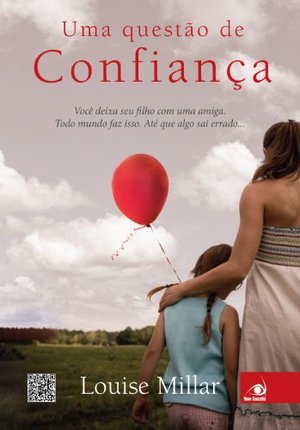 Uma Questao de Confiança Uma Questao de Confiança