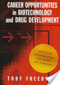 Career Opportunities in Biotechnology and Drug Development Career Opportunities in Biotechnology and Drug Development