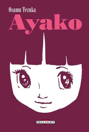 Ayako, tome 1 Ayako, tome 1