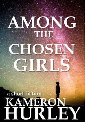 Among the Chosen Girls Among the Chosen Girls