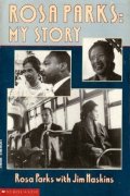 My Story (Rosa Parks) My Story (Rosa Parks)