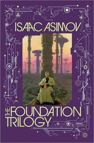 Foundation Trilogy, The Foundation Trilogy, The