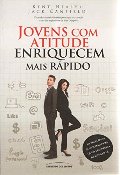 Jovens Com Atitude Enriquecem Mais Rápido (Em Portuguese do Brasil) Jovens Com Atitude Enriquecem Mais Rápido (Em Portuguese do Brasil)