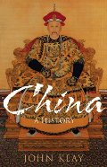 China: A History China: A History