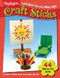 Look What You Can Make With Craft Sticks Look What You Can Make With Craft Sticks