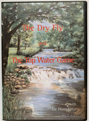 dry fly and the top water game, The dry fly and the top water game, The