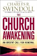 Church Awakening: An Urgent Call for Renewal, The Church Awakening: An Urgent Call for Renewal, The