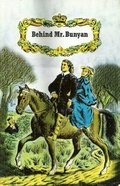Behind Mr. Bunyan - J BIO BEA Behind Mr. Bunyan - J BIO BEA