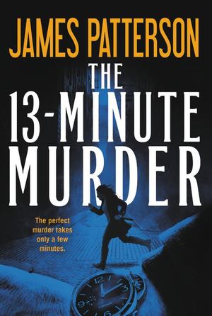 13-Minute Murder, The 13-Minute Murder, The