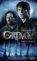 Grimm - The Icy Touch Grimm - The Icy Touch