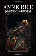 Servant of the Bones Graphic Novel Servant of the Bones Graphic Novel