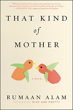 That Kind of Mother: A Novel That Kind of Mother: A Novel