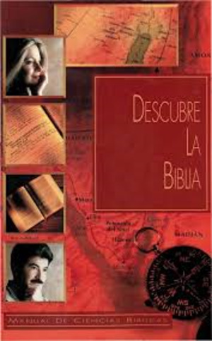 Descubre la Biblia Descubre la Biblia