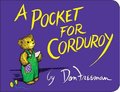 Pocket for Corduroy, A Pocket for Corduroy, A