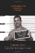 Assholes Finish First Assholes Finish First