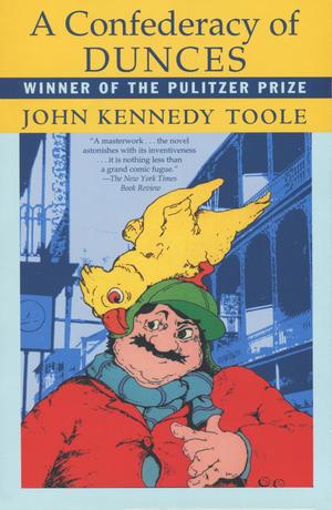 Confederacy of Dunces, A Confederacy of Dunces, A