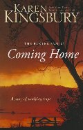 Coming Home: A Story of Undying Hope (The Baxter Family) Coming Home: A Story of Undying Hope (The Baxter Family)