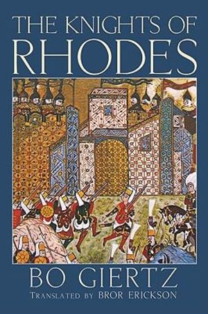 Knights of Rhodes, The Knights of Rhodes, The