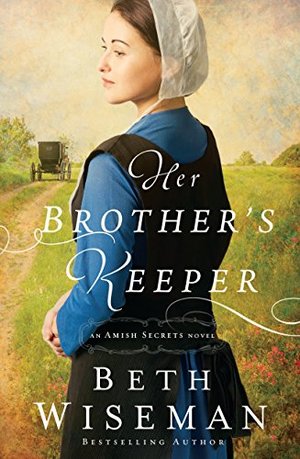 Her Brother's Keeper (An Amish Secrets Novel) Her Brother's Keeper (An Amish Secrets Novel)