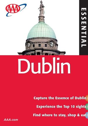 AAA Essential Dublin AAA Essential Dublin