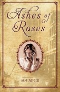 Ashes of Roses Ashes of Roses